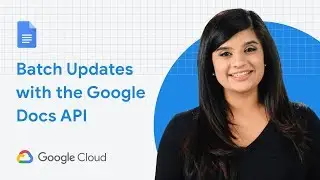 Batch Updates with the Google Docs API