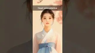 Head voice practice #koreanstyle #headvoice