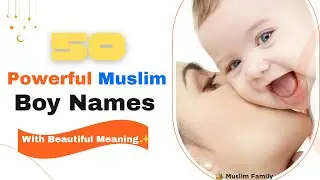 Most Powerful MUSLIM Boys Names💪 | MUSLIM Boys Names with Deep Islamic Meaning