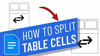 How To Split Table Cells, Rows, And Columns In Google Docs