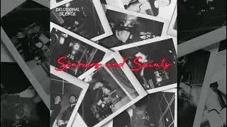 Delusional Silence - Sinners and Saints