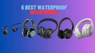 Best Waterproof Headphones. Waterproof Headphones for Shower.