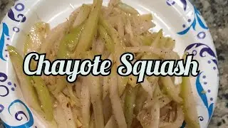 How to cook (Chayote squash )Quick