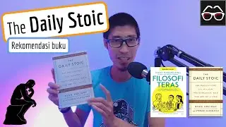 Rekomendasi Buku The Daily Stoic | Filosofi Teras