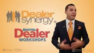 Dealer Synergy Recap And Review Of Digital Dealer Training Workshop