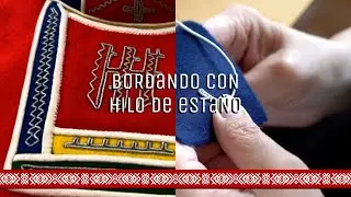 Bordando con hilo de estaño