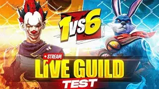 FF LIVE 1 VS 6  GUILD TEST ! #freefire #freefirelive