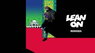 Major Lazer - Lean On (jonathanovalle Remix)