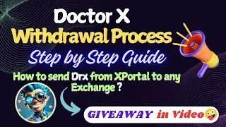 How to withdraw Doctor X from XPortal to Exchange💯 | Full Guide Video with Giveaway😜