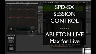 SPD SX Session Control Max for Live device - SPD SX as MIDI controller for Ableton Live