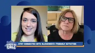 Always on Call: Stay Connected with Alzheimer's-Friendly Activities