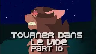 Tourner Dans Le Vide [10]