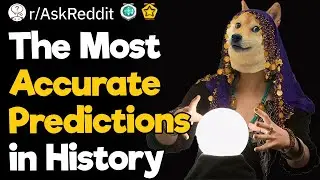 The Most Accurate Predictions in History