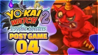 Yo-kai Watch 2 Psychic Specters — Курорт Гера-Гера! [ПОСЛЕ ИГРЫ — Эпизод 4]