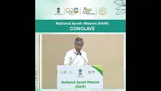 Vaidya Rajesh Kotecha, Secretary, Ministry of Ayush at National Ayush Mission Conclave