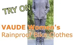 VAUDE Women's Rainproof Bike Clothes - Jacket, Pants & Bag - TRY ON