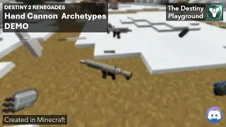 DESTINY 2 RENEGADES IN MINECRAFT | Hand Cannon Archetypes DEMO | The Destiny Playground