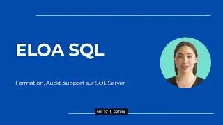 Présentation de ELOA SQL | Problème sur votre serveur SQL ? Contactez nous