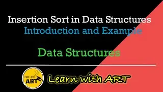 Insertion sort in Data Structure | Insertion | Insertion Sort | Sorting