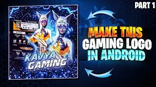 How To Make Creative Gaming Logo In Ps Cc Mobile | Stylish Logo Kaisa Thumbnail Kaise Banaye | P1