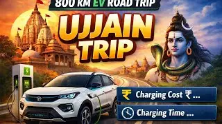 Ujjain Mahakal Trip in Nexon EV | 800 KM Drive | Charging Reality @MahakalnagariUjjain 