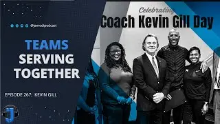 Teams Serving Together | Kevin Gill