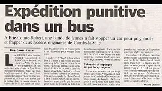 Compilation de fait divers sur la d&eacute;linquance &agrave; Brie Comte Robert 77 et dans sa cit&eacute; les Chaperons