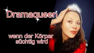 Streitsucht und Dramaqueen: Wenn der K&ouml;rper die Kontrolle &uuml;bernimmt! 🤯