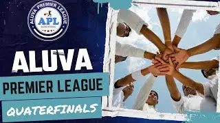 ALUVA PREMIER LEAGUE  SEASON 5 | QUATER FINALS  |  KERALA SPORTS LIVE