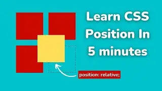Learn CSS Position In 5 Minutes