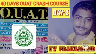 OUAT CRASH COURSE DAY-2 || BY PRAKASH SIR