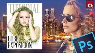 Tutorial Photoshop // Doble exposición vía @Conecta