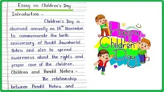 Essay on Children's Day in English, Write Essay on Children's Day, Children's Day par Essay English
