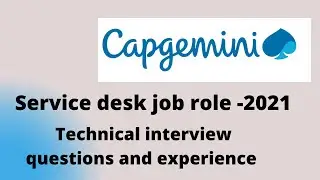 Capgemini TR interview questions | Service desk job role 2021| My experience |