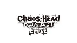 『CHAOS;HEAD DUAL ELITE』