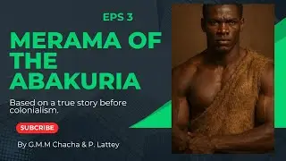MERAMA SETS OUT TO RAID THE ENEMY CLAN; A DANGEROUS MISSION AHEAD