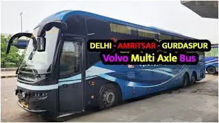 Delhi to Amritsar Volvo 9400 Multi Axle Sleeper Bus | Most Luxury Bus | Delhi to Gurdaspur Volvo