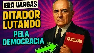Era Vargas – Crise do Estado Novo e Segunda Guerra Mundial | Como a Ditadura Chegou ao Fim