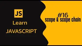 JavaScript Scope & Scope Chain Explained with Code | Beginners