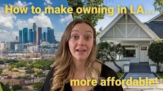 Can You Afford a Home in Los Angeles? Try House Hacking