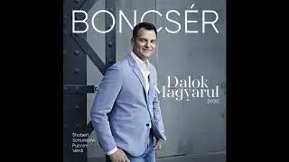 Boncs&eacute;r Gergely - R.Schumann - Sz&eacute;p szemed ha l&aacute;thatom(Wenn ich in deine augen seh')