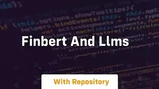 Finbert and llms
