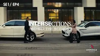 Behind the Scenes of INTERSECTIONS Ep. 4 