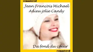 Adieu Jolie Candy