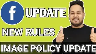 Facebook Image Policy Update | Facebook New Update 2020 |Facebook Update to Our Terms |FB New Policy