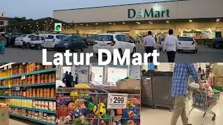 🛒 Latur DMart Shopping Tour | DMart Latur Full Store Walkthrough | Grocery, Snacks & Offers 2025
