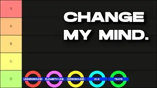 The DEFINITIVE London Transport Tier List!