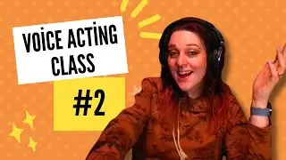 My Second Voice Acting Class! With The Voice Actors Studio (TVAS)