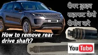 How to remove rear drive shaft range rover Evoque
