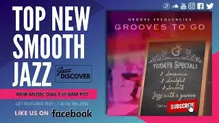 New Smooth Jazz: Groove Frequencies ft. Jimmy Reid - Kinetic (@groovefrequencies) 